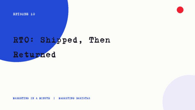 Ep. 10 | RTO: Shipped, Then Returned mim ep10