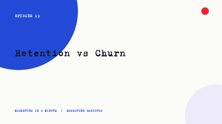 Ep. 19 | Retention vs Churn mim ep19